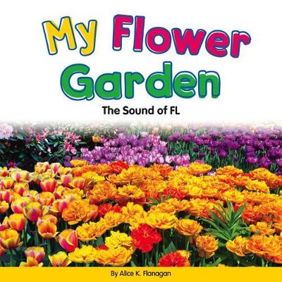 Cover of My Flower Garden