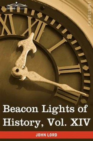 Cover of Beacon Lights of History, Vol. XIV