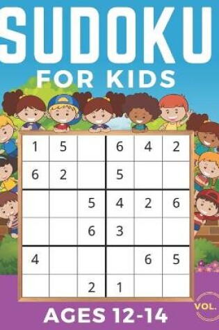Cover of Sudoku For Kids Ages 12-14