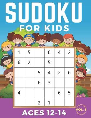 Book cover for Sudoku For Kids Ages 12-14