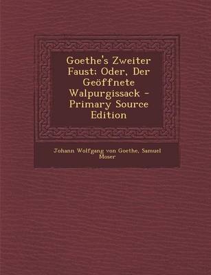 Book cover for Goethe's Zweiter Faust; Oder, Der Geoffnete Walpurgissack