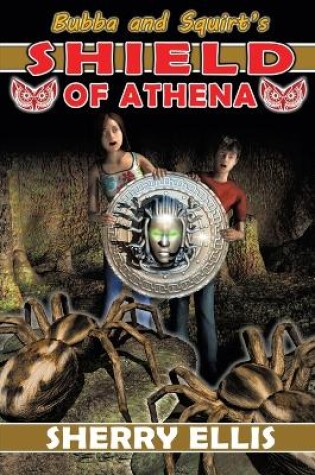 Cover of Bubba and Squirt's Shield of Athena