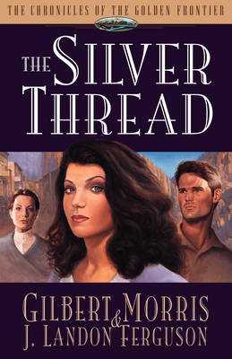 Book cover for The Silver Thread