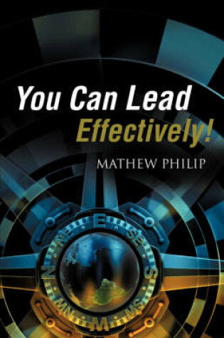 Cover of You Can Lead Effectively!