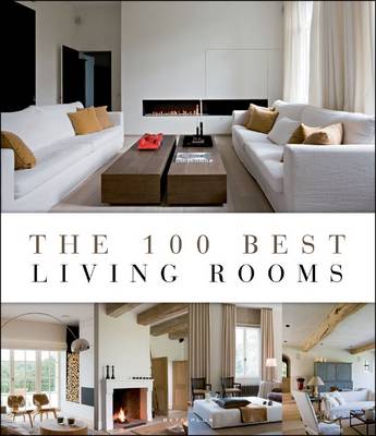 Book cover for The 100 Best Living Rooms