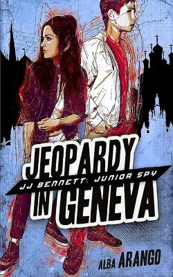 Book cover for Jeopardy in Geneva