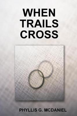 Book cover for When Trails Cross