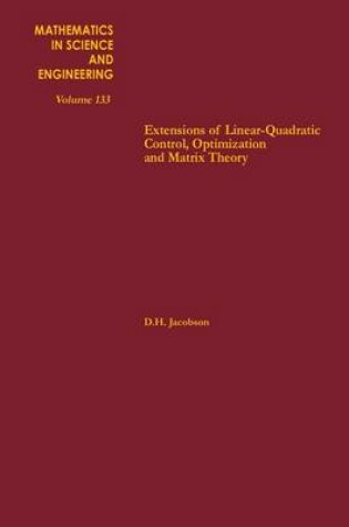 Cover of Extensions of Linear-Quadratic Control, Optimization and Matrix Theory