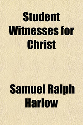 Book cover for Student Witnesses for Christ