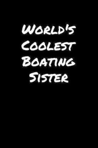 Cover of World's Coolest Boating Sister