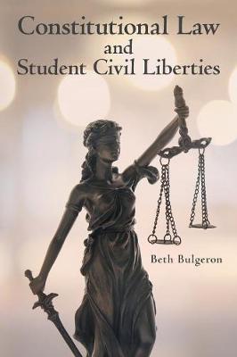 Cover of Constitutional Law and Student Civil Liberties