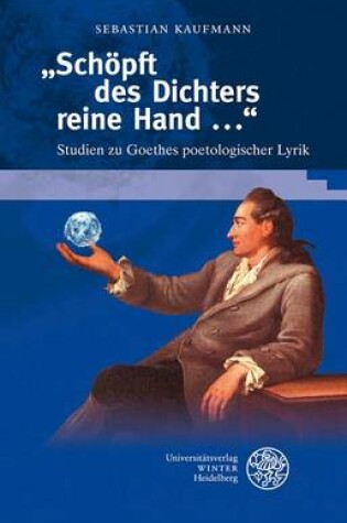 Cover of 'schopft Des Dichters Reine Hand ...'