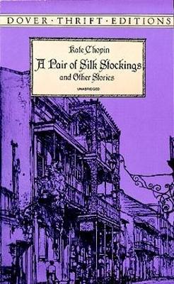 Book cover for A Pair of Silk Stockings and Other Stories