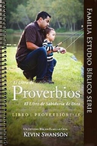 Cover of Book of Proverbs-V1-Proverbs 1-15