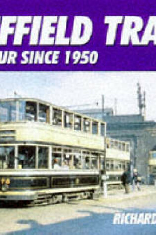 Cover of Sheffield Trams in Colour Since 1950