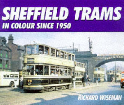 Book cover for Sheffield Trams in Colour Since 1950