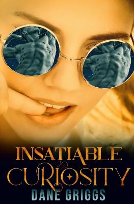 Cover of Insatiable Curiosity