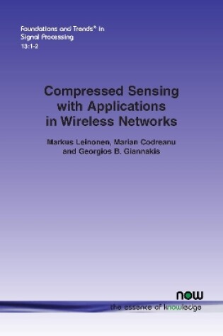 Cover of Compressed Sensing with Applications in Wireless Networks