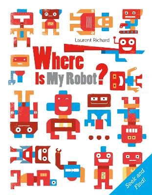 Book cover for Where Is My Robot?