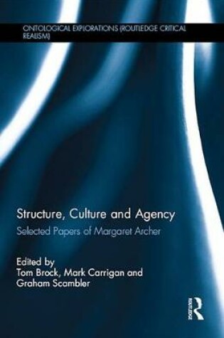 Cover of Structure, Culture and Agency