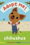 Book cover for Adopt Me! Chihuahua