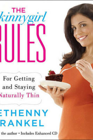 Cover of The Skinnygirl Rules