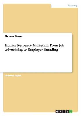 Book cover for Human Resource Marketing. From Job Advertising to Employer Branding