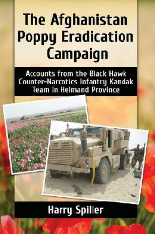 Cover of The Afghanistan Poppy Eradication Campaign