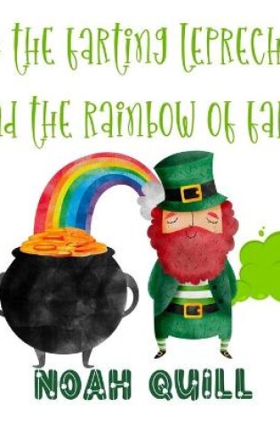 Cover of Jack the Farting Leprechaun and The Rainbow of Farts