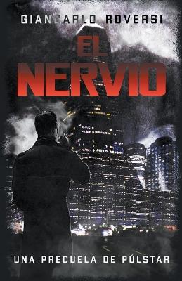 Book cover for El Nervio