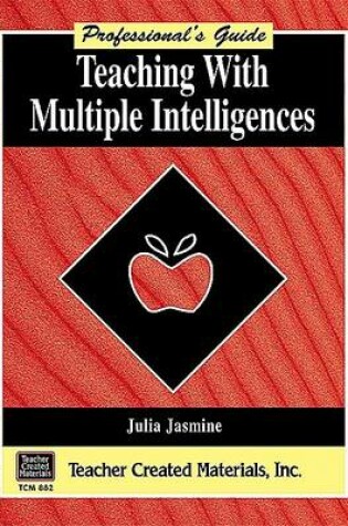 Cover of Teaching with Multiple Intelligences