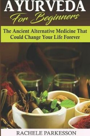 Cover of Ayurveda for Beginners