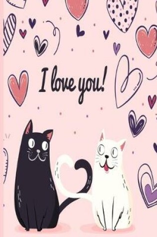 Cover of Cats Blank Composition Notes Love Quotes