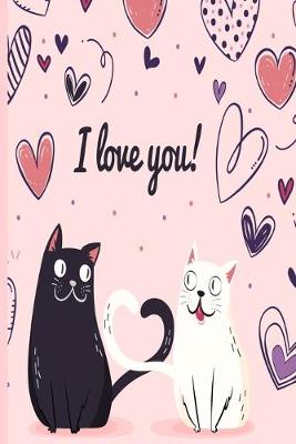 Book cover for Cats Blank Composition Notes Love Quotes