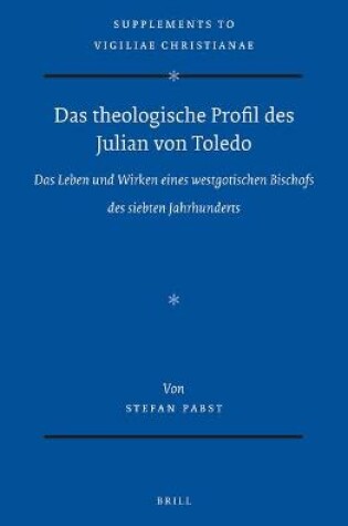 Cover of Das theologische Profil des Julian von Toledo