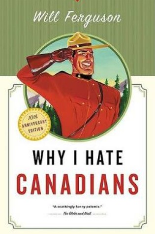 Cover of Why I Hate Canadians