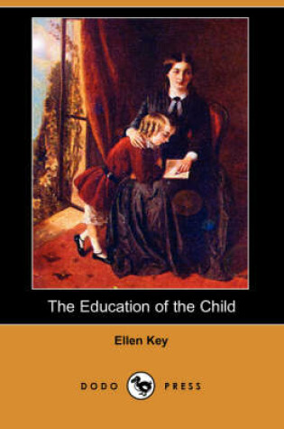 Cover of The Education of the Child (Dodo Press)