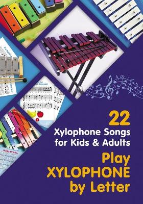 Book cover for Play Xylophone by Letter