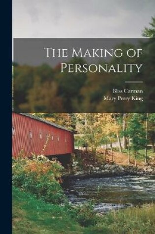 Cover of The Making of Personality [microform]