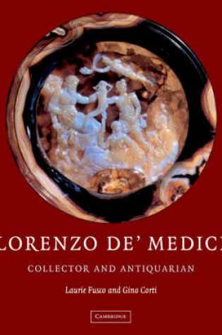 Cover of Lorenzo de'Medici, Collector of Antiquities