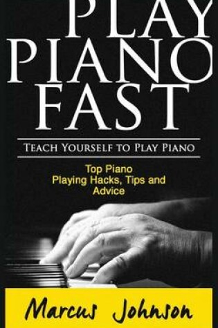 Cover of Play Piano Fast