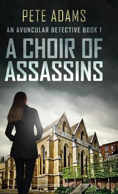 Cover of A Choir Of Assassins