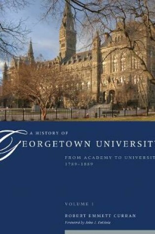 Cover of A History of Georgetown University