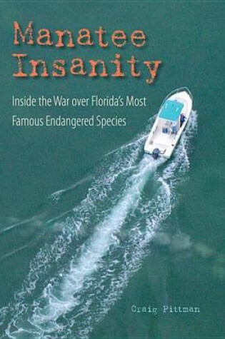 Cover of Manatee Insanity