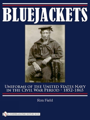 Book cover for Bluejackets: Uniforms of the United States Navy in the Civil War Period, 1852-1865
