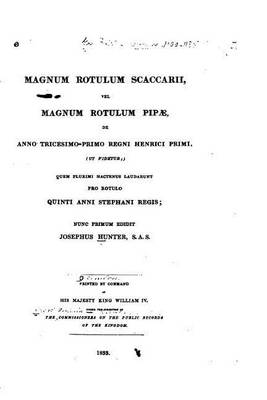 Book cover for Magnum Rotulum Scaccarii Vel Magnum Rotulum Pipæ de Anno Tricesimo-Primo