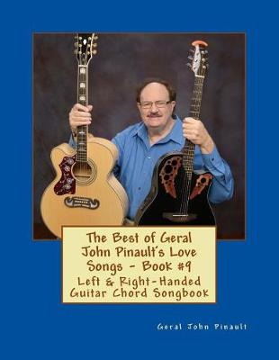 Cover of The Best of Geral John Pinault's Love Songs - Book #9