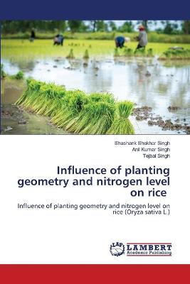 Book cover for Influence of planting geometry and nitrogen level on rice