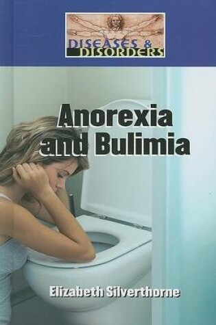 Cover of Anorexia and Bulimia