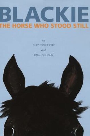 Cover of Blackie, the Horse Who Stood Still